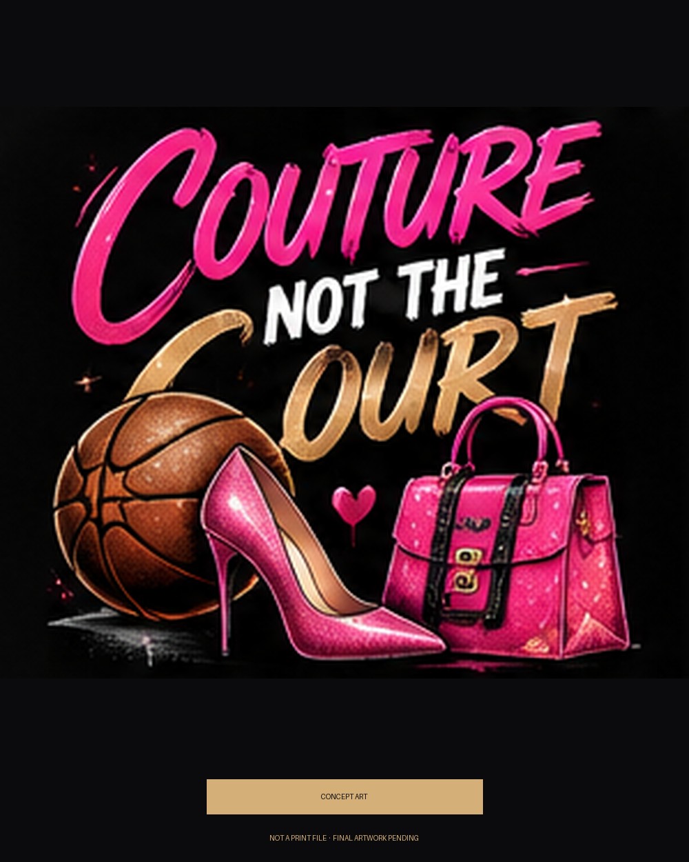 Couture, Not the Court — concept art