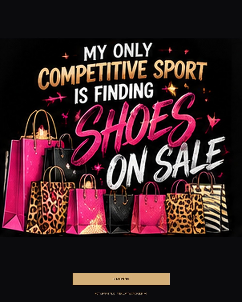 My Only Competitive Sport Is Finding Shoes on Sale — concept art