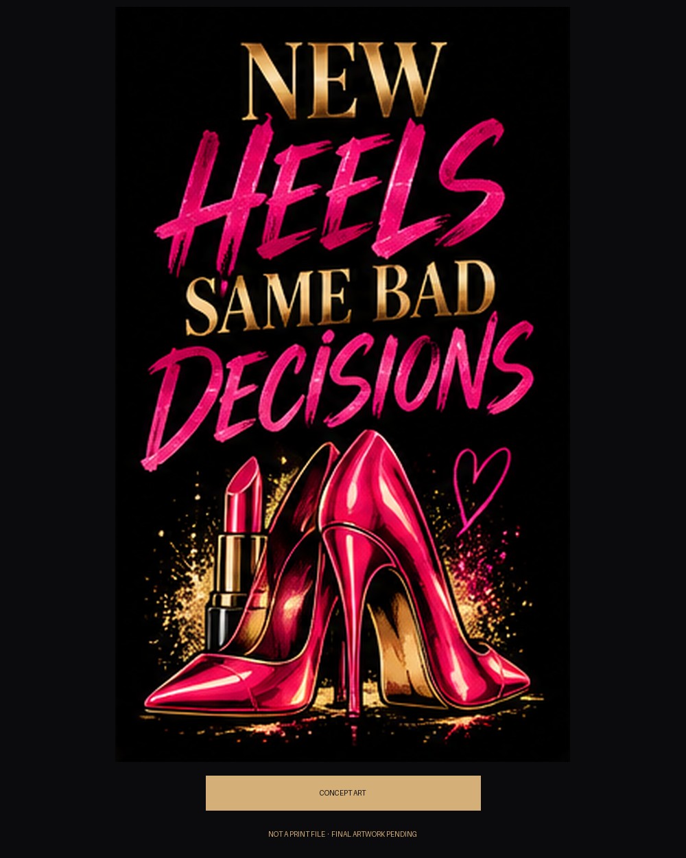 New Heels, Same Bad Decisions — concept art