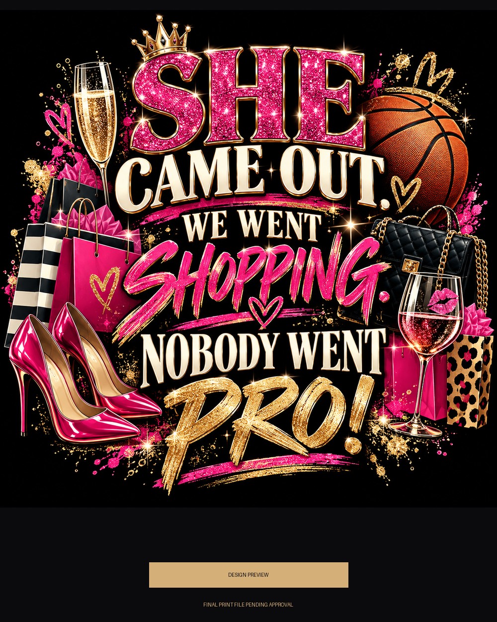 She Came Out. We Went Shopping. Nobody Went Pro. — design preview