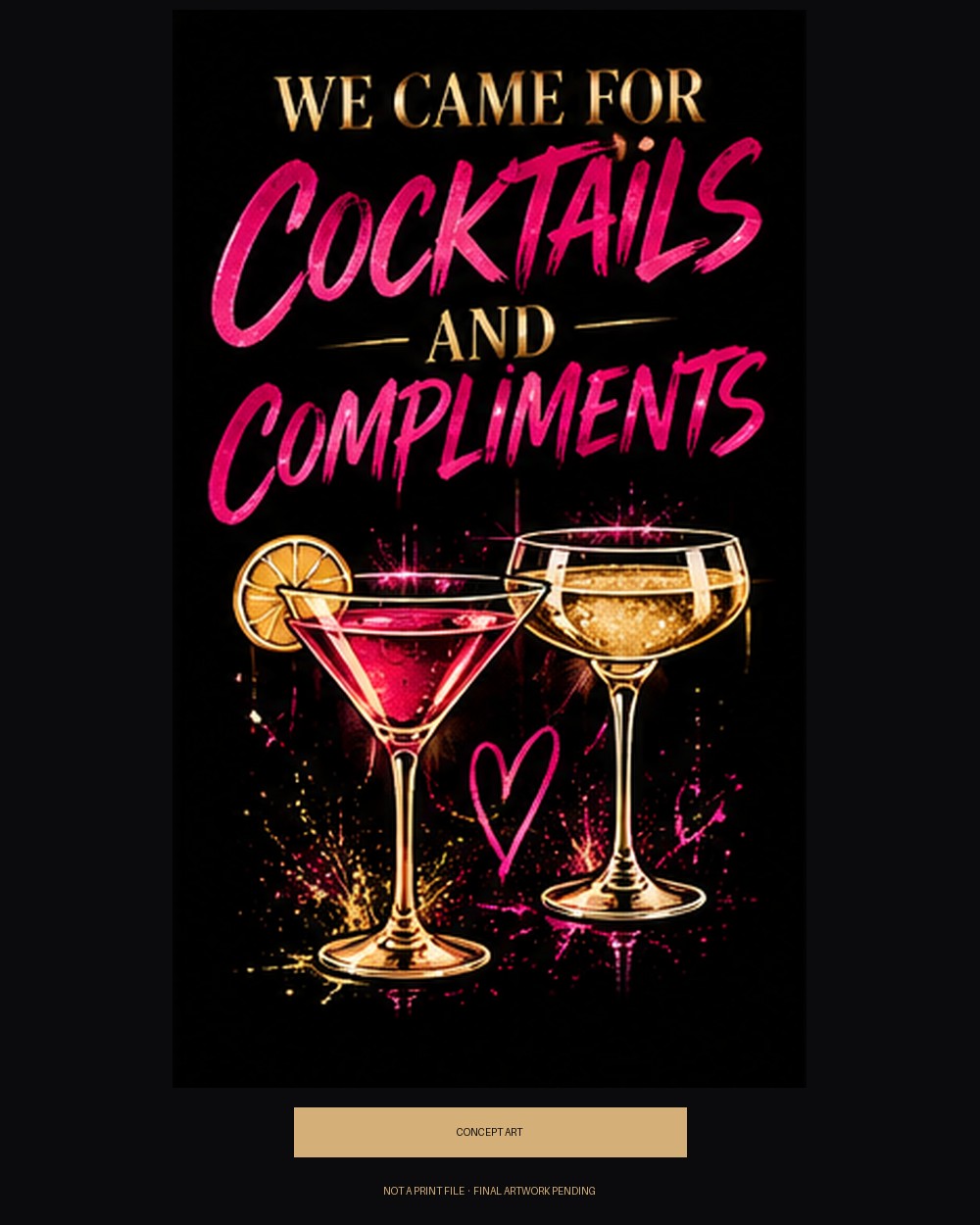 We Came for Cocktails and Compliments — concept art
